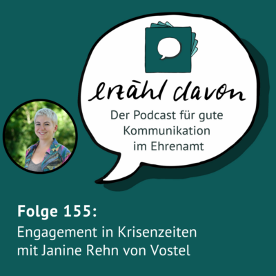 Engagement in Krisenzeiten mit Janine Rehn von Vostel