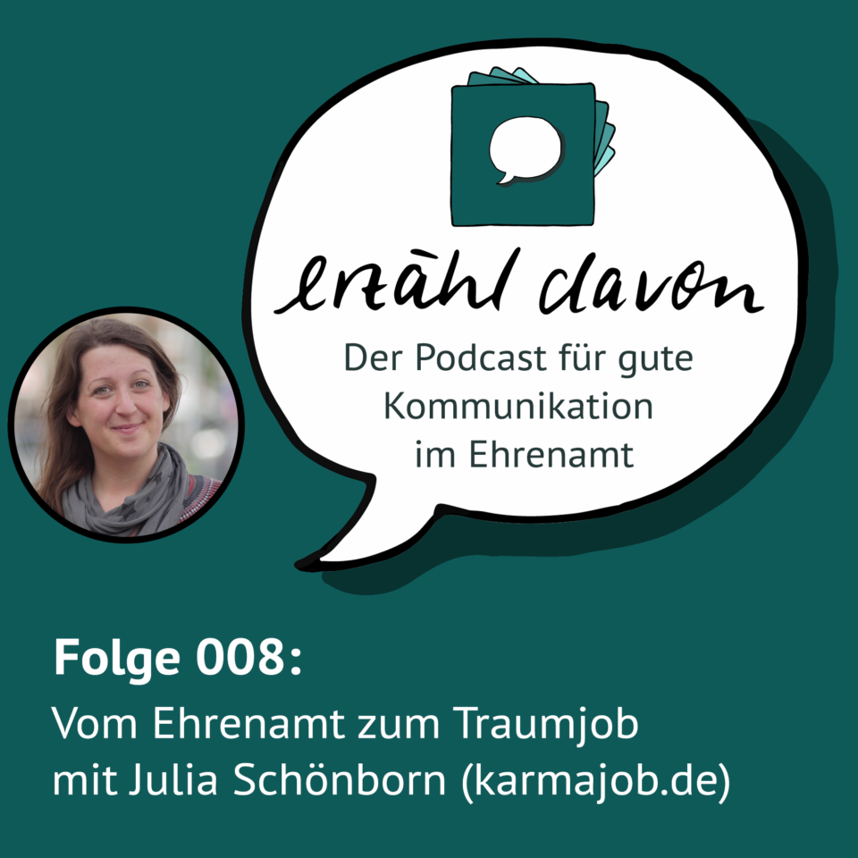 Folge 008: Vom Ehrenamt zum Traumjob mit Julia