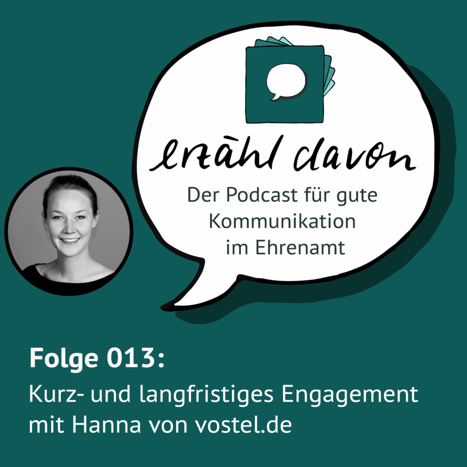 Folge 013: Kurz- und langfristiges Engagement mit Hanna von vostel.de