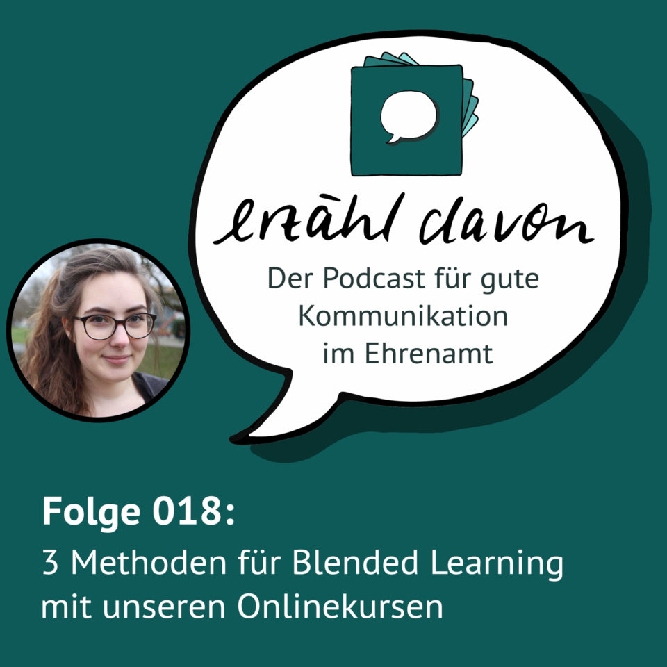 Folge 018: 3 Methoden für Blended Learning mit unseren Onlinekursen
