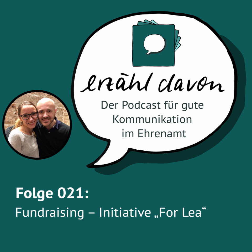 Folge 021: Fundraising mit Ida und Anton von der Initiative „For Lea“