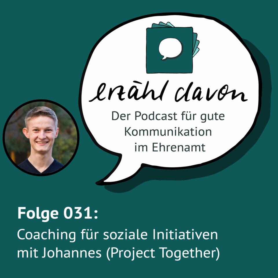 Folge 031: Coaching für soziale Initiativen mit Johannes Richter (ProjectTogether)