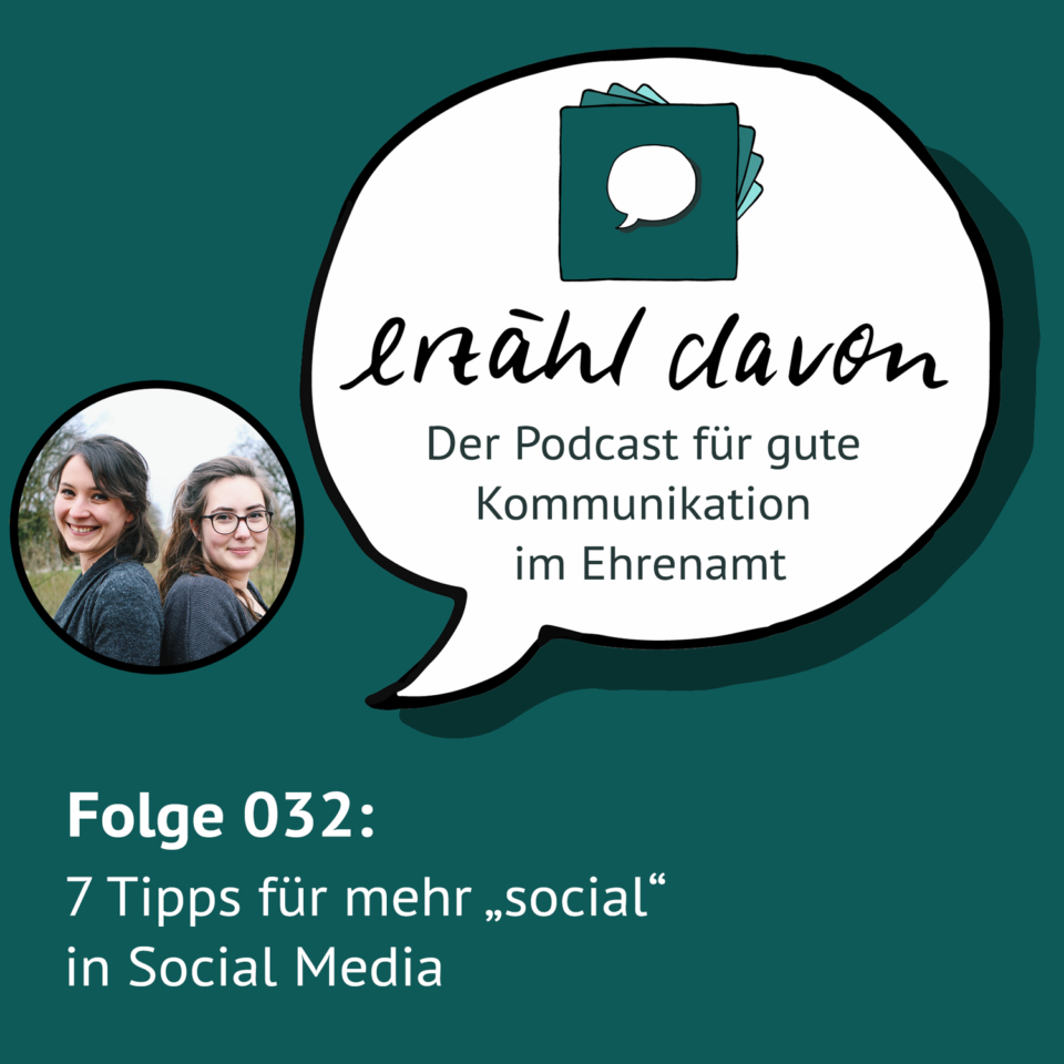 Folge 032: 7 Tipps für mehr „social“ in Social Media