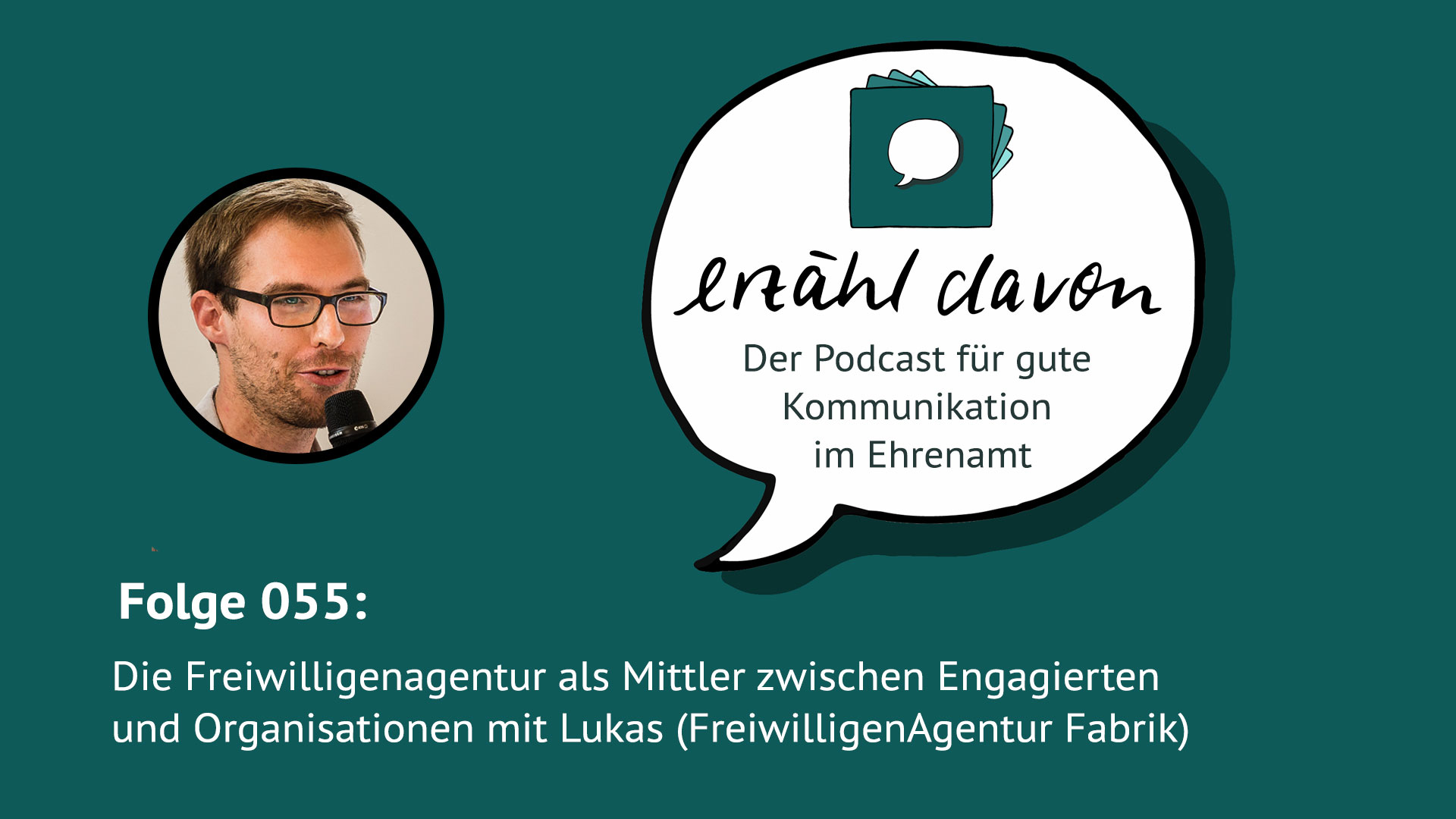 Folge 055: Die Freiwilligenagentur als Mittler zwischen Engagierten und Organisationen