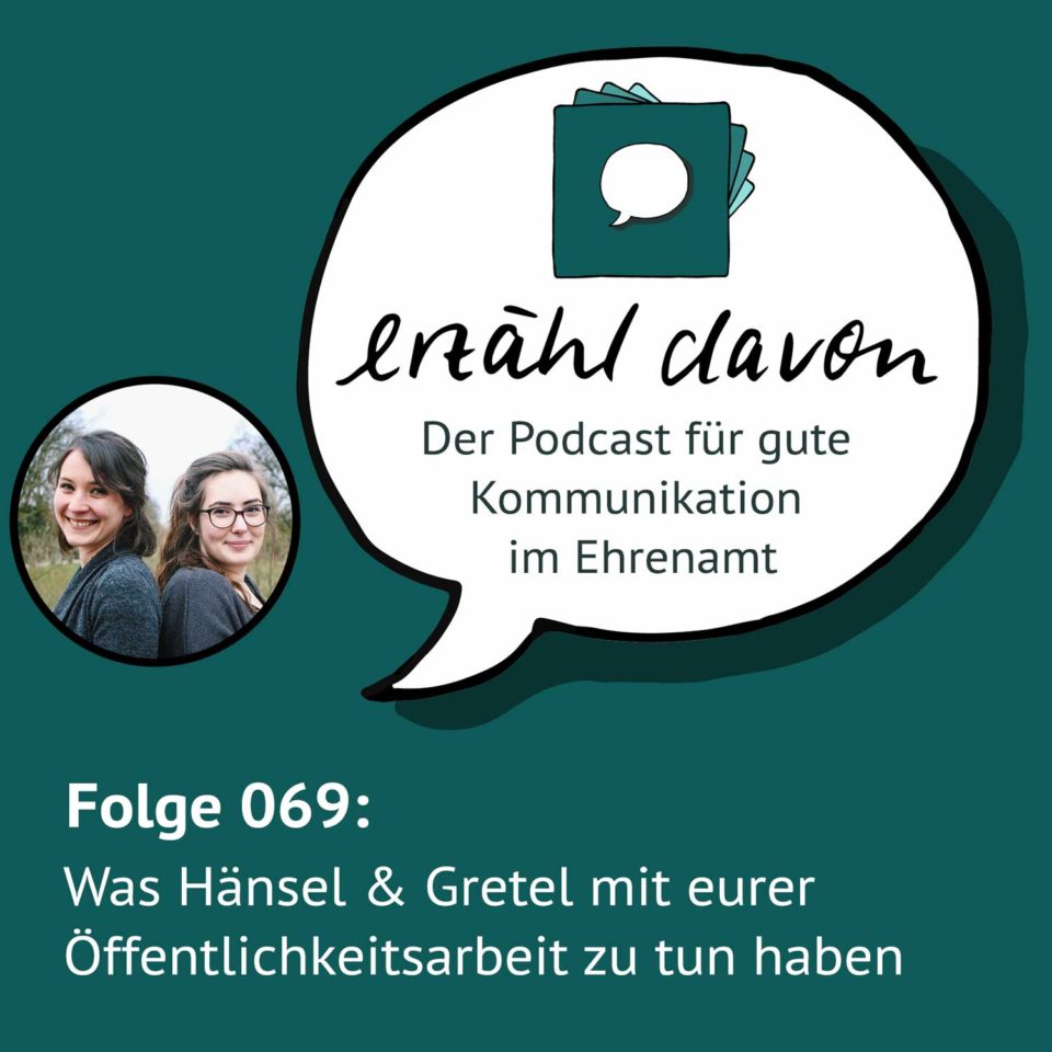 Folge 069: Was Hänsel & Gretel mit eurer Öffentlichkeitsarbeit zu tun haben