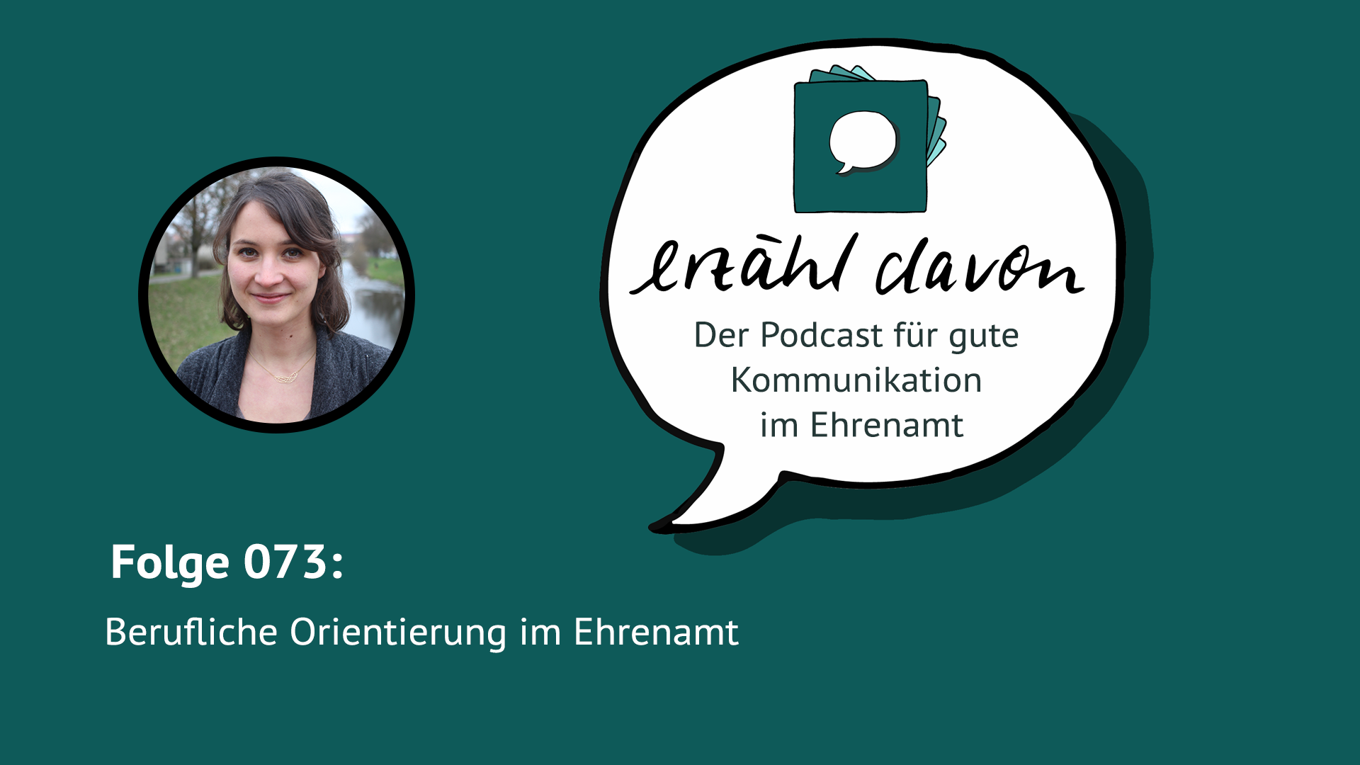 Folge 073: Berufliche Orientierung im Ehrenamt